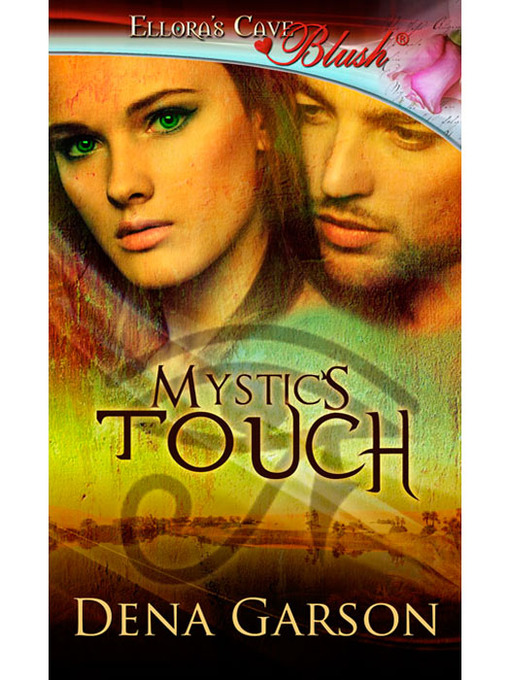 Title details for Mystic's Touch by Dena Garson - Available